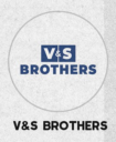 V&S Brothers